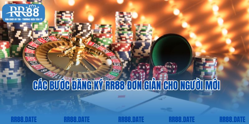 Các bước đăng ký RR88 đơn giản cho người mới