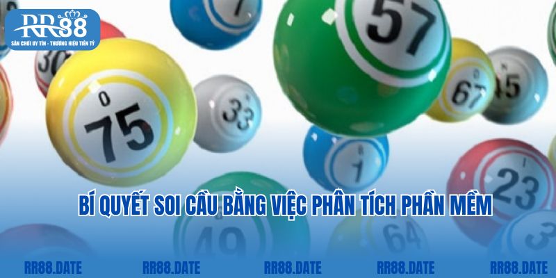 Bí quyết soi cầu bằng việc phân tích phần mềm