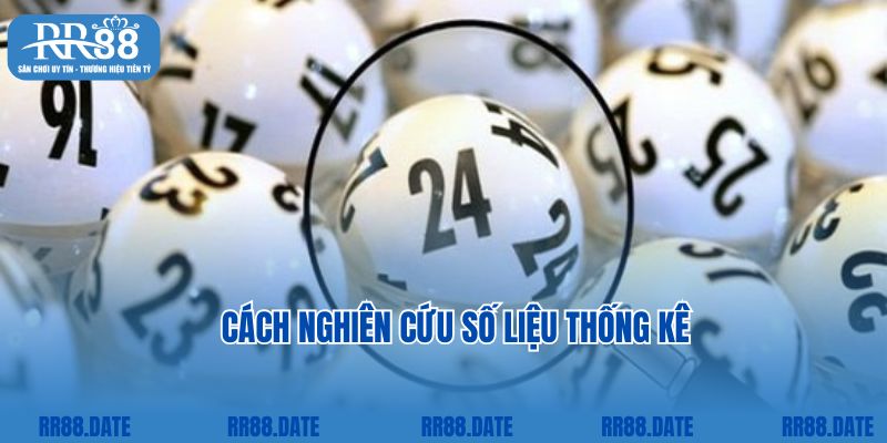 Cách nghiên cứu số liệu thống kê